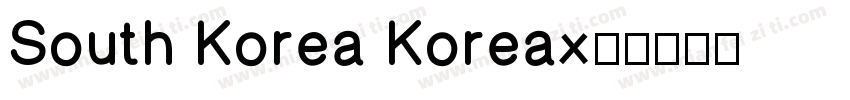 South Korea Korea字体转换